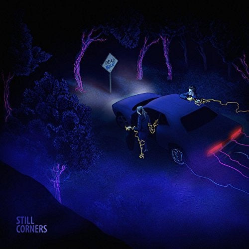 Still Corners: Dead Blue