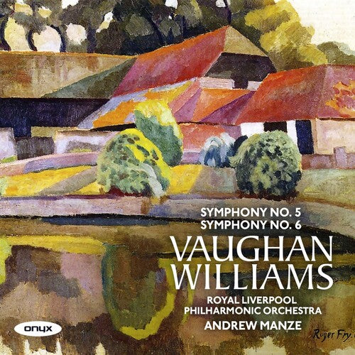 Manze, Andrew: Vaughan Williams: Symphonies Nos.5 & 6