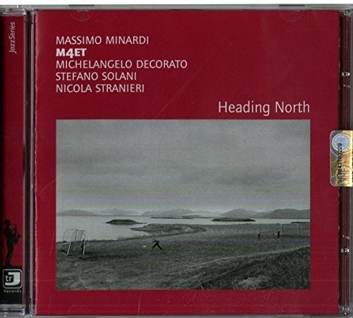 Minardi, Massimo: Heading North