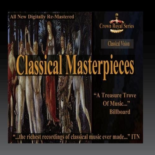 Classical Vision - Classical Masterpieces / Var: Classical Vision - Classical Masterpieces