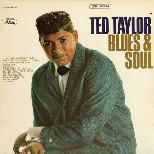 Taylor, Ted: Blues & Soul