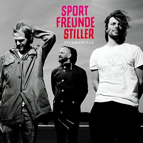 Sportfreunde Stiller: Sturm & Stille