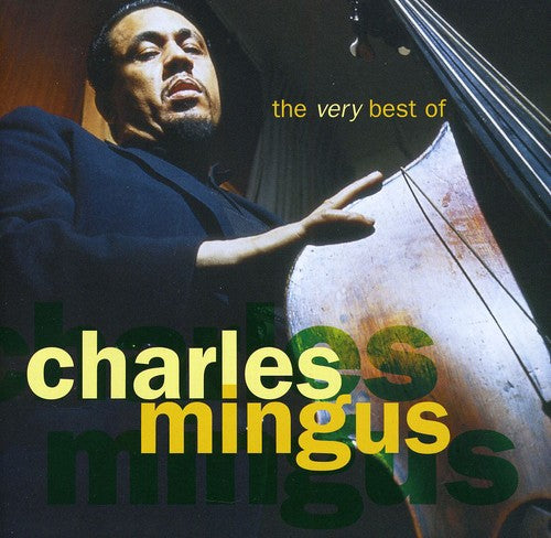 Mingus, Charles: Very Best of Charles Mingus