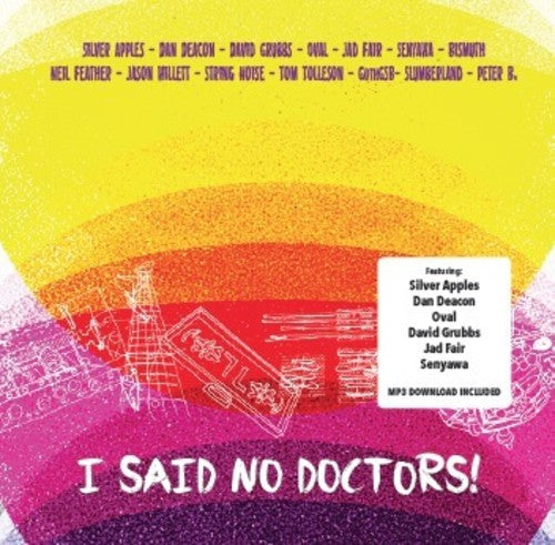 I Said No Doctors / Various: I Said No Doctors / Various