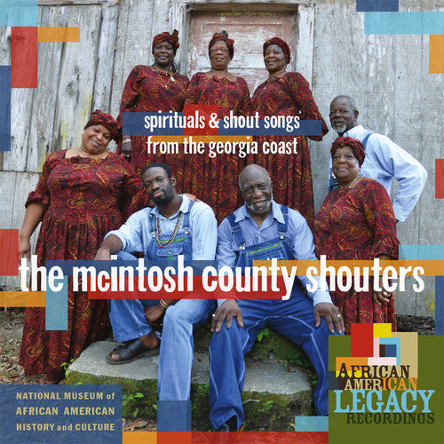 McIntosh County Shouters: Spirituals & Shout Songs From The Georgia Coast