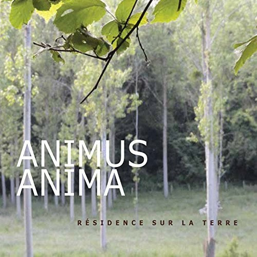 Ankoudinoff / Animus Anima: Residence sur la terre