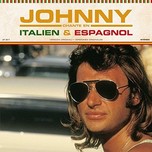 Hallyday, Johnny: Johnny Chante En Italien Et Espagno