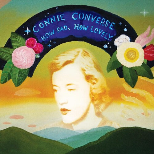 Converse, Connie: How Sad How Lovely