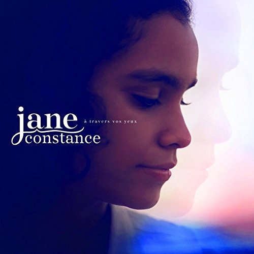 Constance, Jane: A Travers Vos Yeux