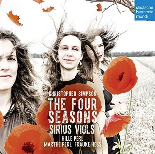 Sirius Viols: Christopher Simpson: The Four Seasons