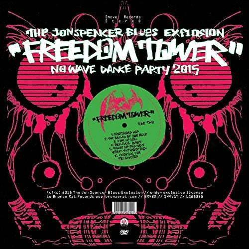 Spencer, Jon Blues Explosion: Freedom Tower / No Wave Dance Party 2
