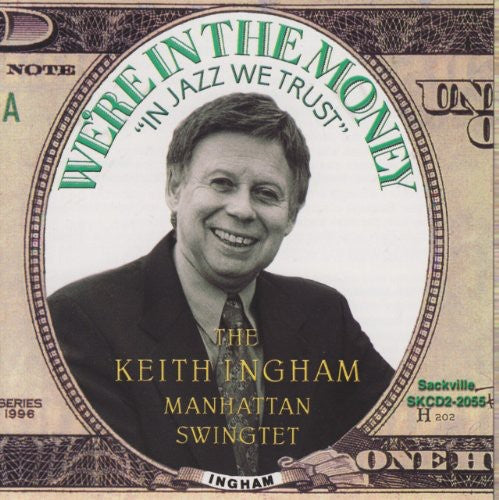 Ingham, Keith Manhattan Swingtet: We're In The Money