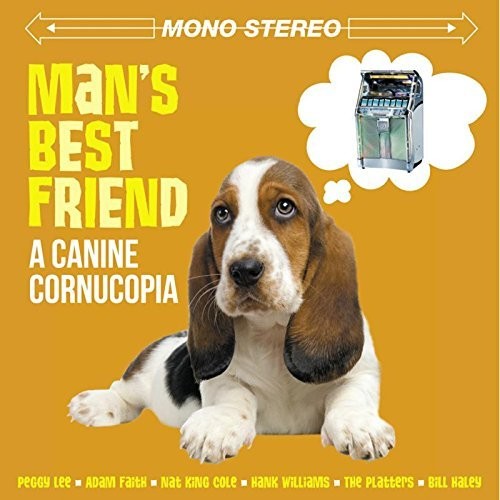 Man's Best Friend: Canine Cornucopia / Various: Man's Best Friend: Canine Cornucopia / Various