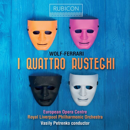 European Opera Centre: Wolf-ferrari: I Quattro Rusteghi