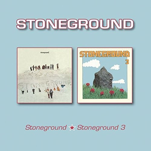 Stoneground: Stoneground/Stoneground 3