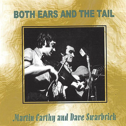 Carthy, Martin / Swarbrick, Dave: Both Ears and The Tail