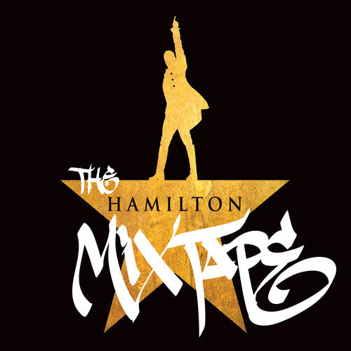 Hamilton Mixtape / Various: The Hamilton Mixtape