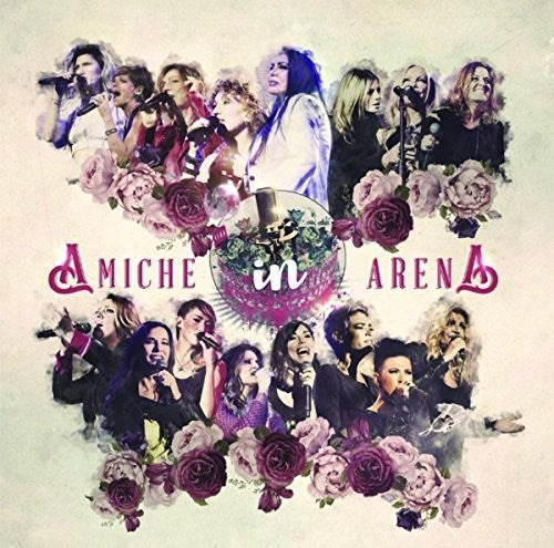 Amiche in Arena / Various: Amiche In Arena / Various