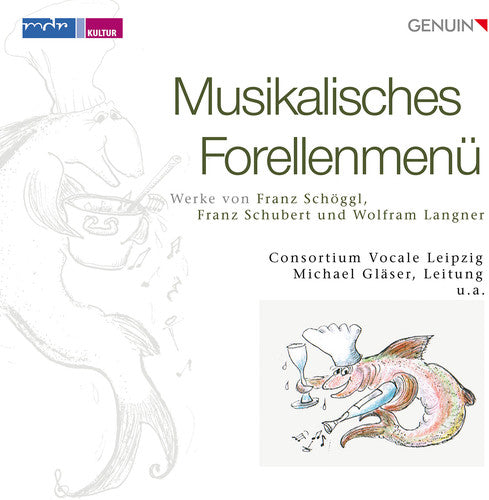 Langner / Schubert / Laetitia-Quartett / Arens: Musikalisches Forellenmenu