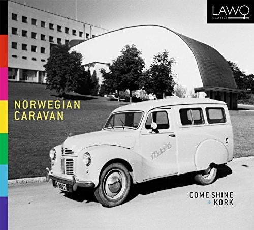 Skomsvoll / Tizol / Come Shine: Norwegian Caravan