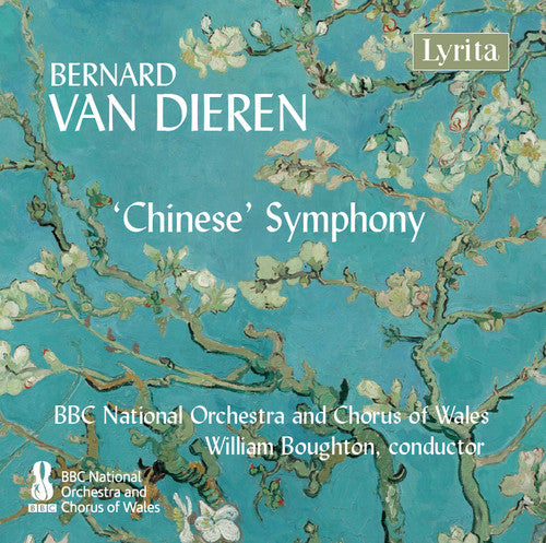 Van Dieren / BBC National Orchestra of Wales: Van Dieren: Chinese Symphony