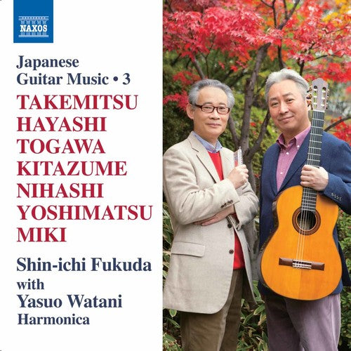 Takemitsu / Hayashi / Fukuda / Watani: Japanese Guitar Music Vol 3