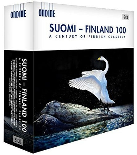 Sibelius / Kajamus / Madetoja / Finnish Radio: Suomi / Finland 100: A Century of Finnish Classics