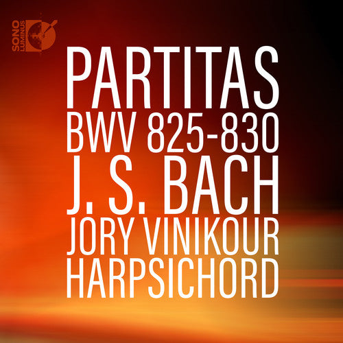 Bach, J.S. / Vinikour: Johann Sebastian Bach: Partitas BWV 825-830