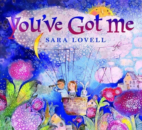 Lovell, Sara: You'Ve Got Me