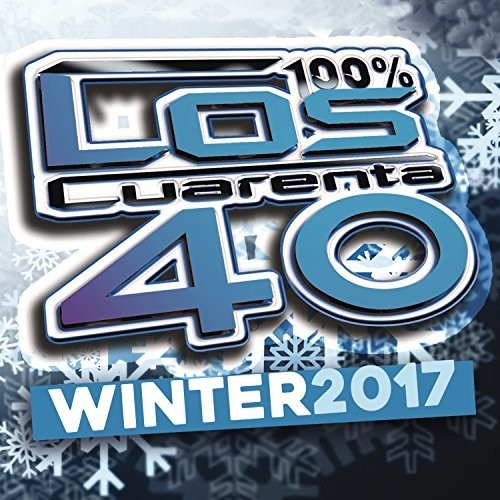 Los Cuarenta Winter 2017 / Various: Los Cuarenta Winter 2017 / Various