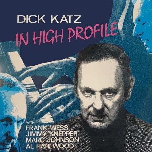 Katz, Dick: In High Profile