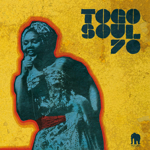 Togo Soul 70: Selected Rare Togolese / Various: Togo Soul 70: Selected Rare Togolese / Various