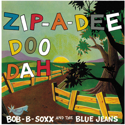 Soxx, Bob B.: Zip-a-dee Doo Dah