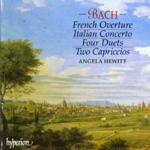 Bach / Hewitt: French Overture / Italian Concerto / Capriccios