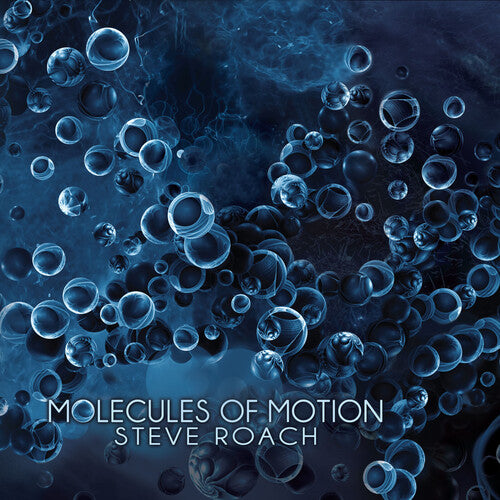 Roach, Steve: Molecules Of Motion