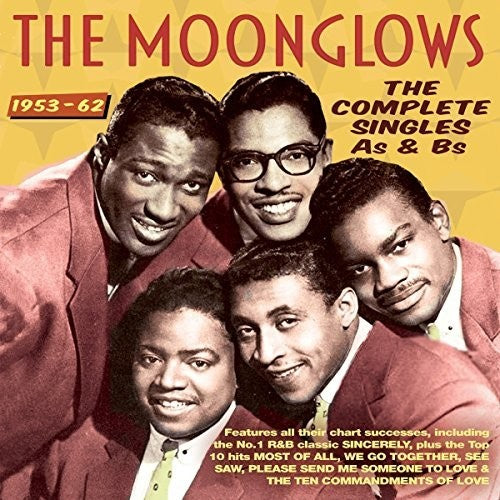 Moonglows: Complete Singles As & Bs 1953-62