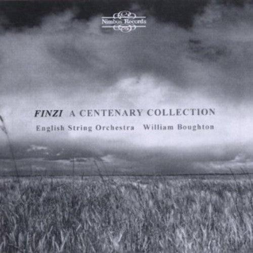 Finzi / English String Orchestra / Boughton: Centenary Collection