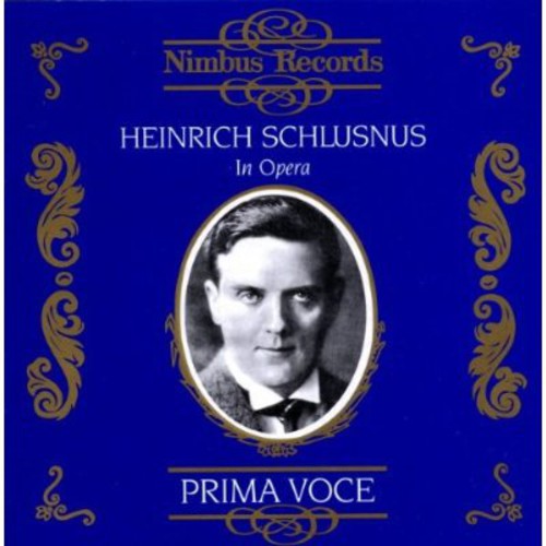 Schlusnus, Heinrich: In Opera & Song