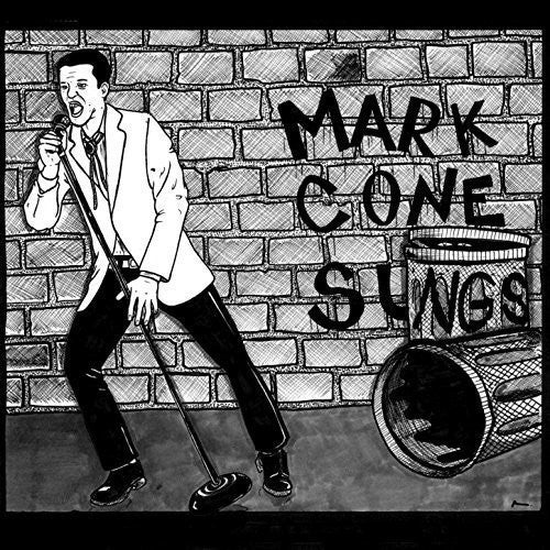 Cone, Mark: Mark Cone Sings