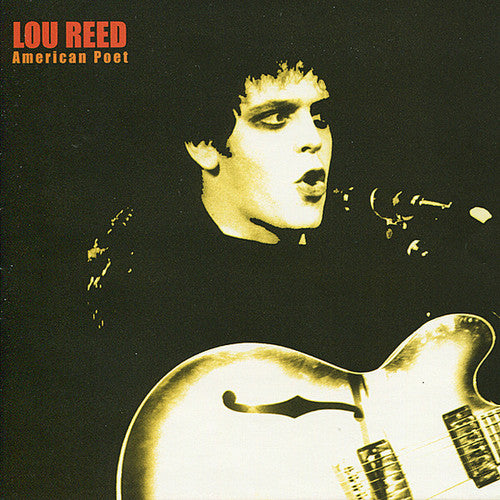 Lou Reed: American Poet