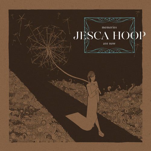 Hoop, Jesca: Memories Are Now