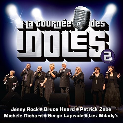 La Tournee Des Idoles 2 / Various: La Tournee Des Idoles 2 / Various