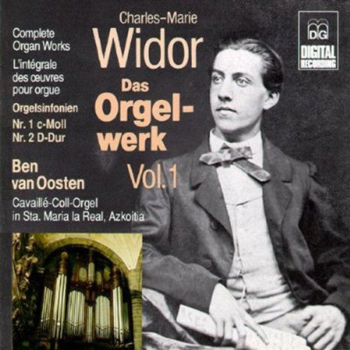 Widor / Van Oosten: Organ Works 1