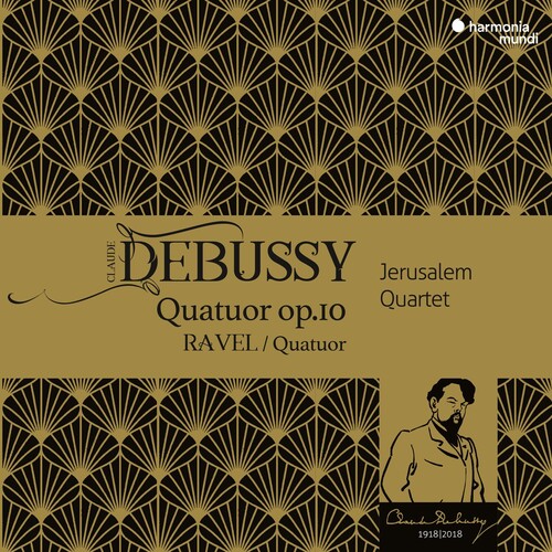 Jerusalem Quartet: Debussy & Ravel: String Quartets