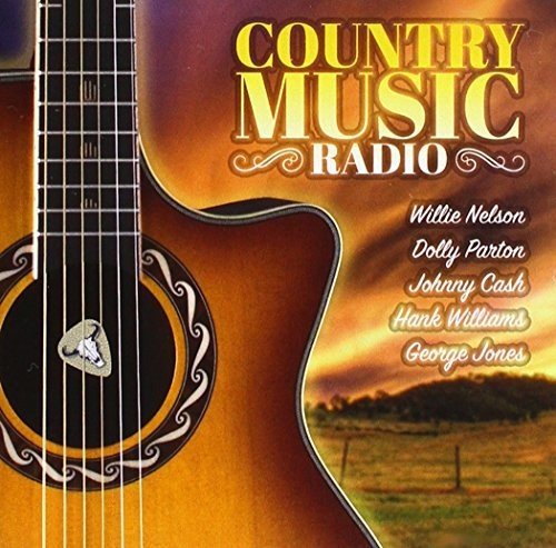 Country Music Radio / Various: Country Music Radio / Various