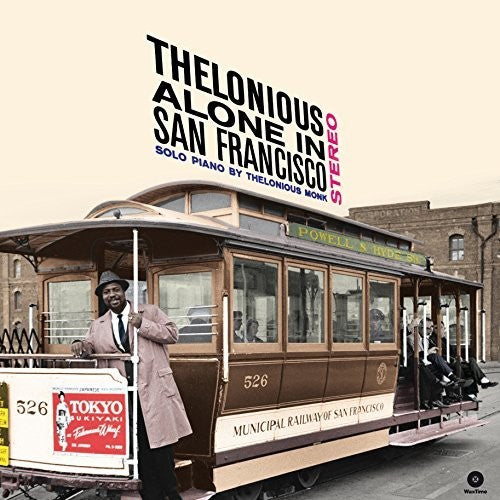 Monk, Thelonious: Alone In San Francisco + Bonus Tracks