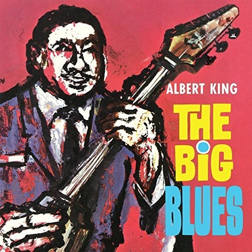 King, Albert: Big Blues