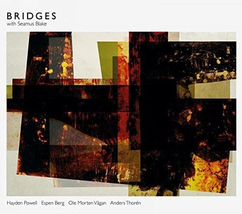 Bridges / Blake, Seamus: Bridges With Seamus Blake