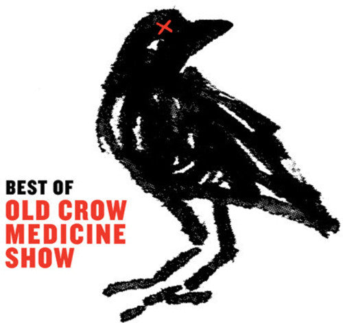 Old Crow Medicine Show: Best of Old Crow Medicine Show