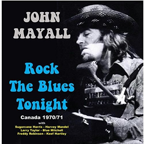 Mayall, John: Rock The Blues Tonight